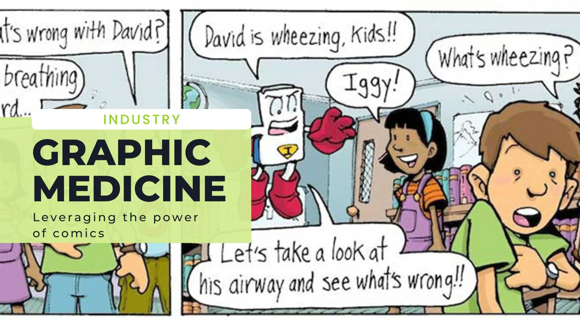 Comic strip in background, green box overlay reading: Industry, Graphic Medicine, the power of comics